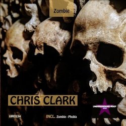 Обложка Chris Clark (HU) - Zombie (Original Mix)