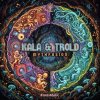 Обложка Kala & Trold - Mythfusion (Original Mix) Kala & Trold - Mythfusion (Original Mix)