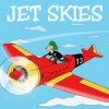 封面 Jet Skies - Панк-рок Шоу Jet Skies - Панк-рок Шоу