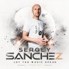 Pochette SERGEY SANCHEZ - Let the music speak (promo mix) SERGEY SANCHEZ - Let the music speak (promo mix)