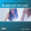 Cover Armin van Buuren feat. Sharon den Adel - In & Out Of Love (Radio Edit) Armin van Buuren feat. Sharon den Adel - In & Out Of Love (Radio Edit)