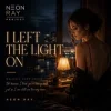 Cover NEON RAY - I Left the Light On NEON RAY - I Left the Light On
