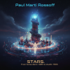 Обложка Paul Marti Rossoff - STARS. From home demo 1985 to studio 1993. Remastered 2019 Paul Marti Rossoff - STARS. From home demo 1985 to studio 1993. Remastered 2019