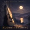 Vyacheslav Kovalchuk (feat. DJ Katya Kadykov) - Moonlit Evening