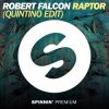 Portada Robert Falcon - Raptor (Quintino Edit) Robert Falcon - Raptor (Quintino Edit)
