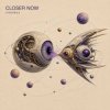 Обложка ViTaLiKuS - CLOSER NOW ViTaLiKuS - CLOSER NOW