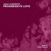 Обложка Adam Anderson - Progressive Love (Extended Mix) Adam Anderson - Progressive Love (Extended Mix)