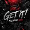 Cover Denis A - Get it! (Madsheads remix) Denis A - Get it! (Madsheads remix)