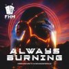 Soundsperale, Abriviatura IV - Always Burning