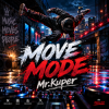 Mr.Kuper - MOVE MODE