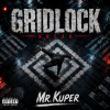 Cover Mr.Kuper - GRIDLOCK Mr.Kuper - GRIDLOCK