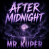 Cover Mr.Kuper - AFTER MIDNIGHT Mr.Kuper - AFTER MIDNIGHT