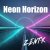 Обложка ZENT-X - Neon Horizon(Extended Mix)