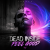 Обложка Dead Inside - Feel Good