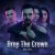 Обкладинка П А - Drop The Crown