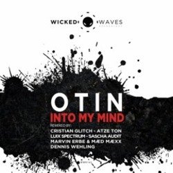 Обложка Otin - Into My Mind (Cristian Glitch Remix)