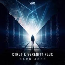 Обложка Ctrl4 & Serenity Flux - Dark Ages (Original Mix)
