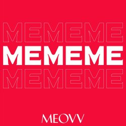 Cover MEOVV - ME ME ME