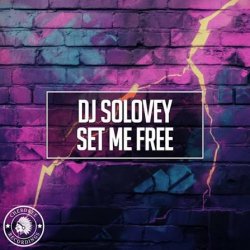 Обложка DJ Solovey - Set Me Free