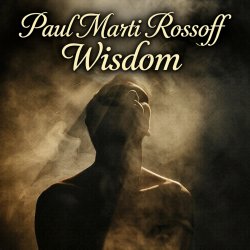 Wisdom. From Acoustic 1980 to Epic 2019. Re-recorded with overdubbing 2019
