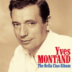Обложка Yves Montand - Bella ciao