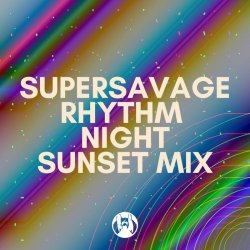 Portada Supersavage - Rhythm Night (Sunset Mix)