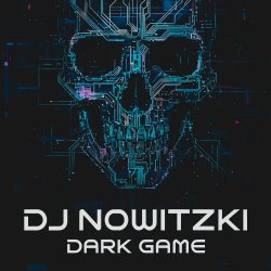 Обкладинка DJ Nowitzki - Dark Game