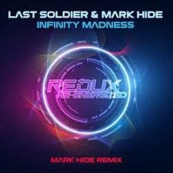 Обложка Last Soldier - Infinity Madness (Mark Hide Extended Remix)