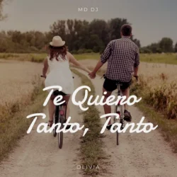 Te Quiero Tanto, Tanto