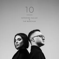 封面 Kateryna Huliuk & The Budchuk - 10 (Час...)