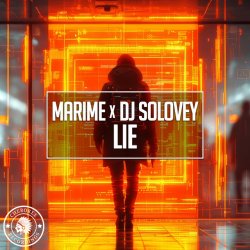 Обложка Marime, Dj Solovey - Lie