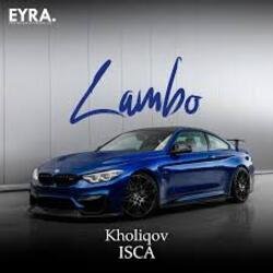 Обложка Kholiqov, ISCA - Lambo