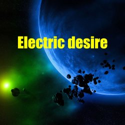 Electric desire