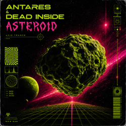 Cover Antares & Dead Inside - Asteroid