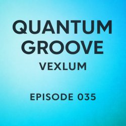 Cover Vexlum - Quantum Groove 035