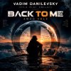 Vadim Danilevsky (Fair Play Knight) - Back To Me (AWOD Vol3)