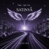 Satinya - Там, где ты (Сlub Mix)