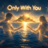 Cover DJ-Lion- Л. Е. В. - Only with you DJ-Lion- Л. Е. В. - Only with you