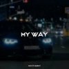 Cover Hayit Murat - My Way Hayit Murat - My Way