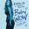 Cover KAROL G & Judeline & rusowsky - BbY WOW (Dj Dark Remix) KAROL G & Judeline & rusowsky - BbY WOW (Dj Dark Remix)