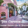 Portada Tom Carmine - Summer Session Live @ Terazza Tom Carmine - Summer Session Live @ Terazza