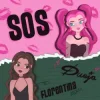 DUEJA & Florentina - SOS