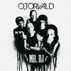 O.Torvald - Mr. DJ