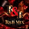 DJ Mixbeat Promo - R&B Mix of all Time (2013)