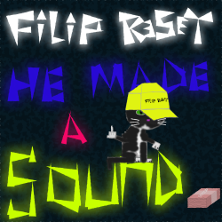 Обложка Filip Reset - He made a sound