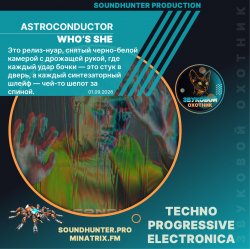 Astroconductor - Who's She