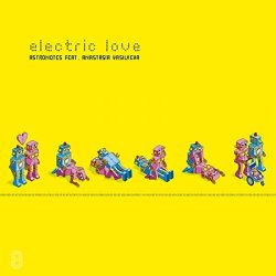 Cover Astronotes feat. Anastasia Vasilyeva - Electric Love (Radio Edit)