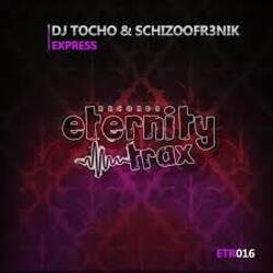 Обложка DJ TOCHO﻿ & Schizoofr3nik - Express
