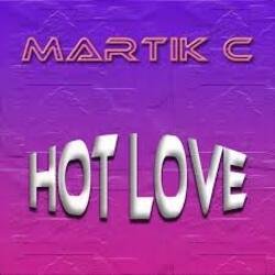 Обложка Martik C - Hot Love