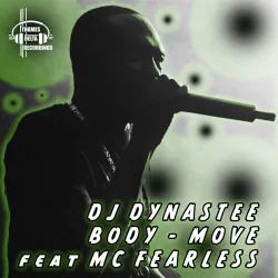 Обложка DJ DYNASTEE, MC Fearless - Body Move